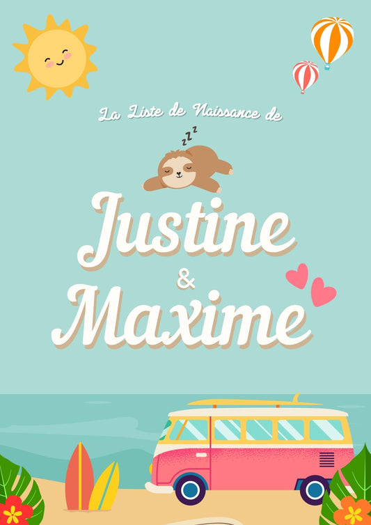 Liste de naissance Justine et Maxime